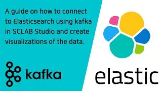 A guide on connecting to Elasticsearch using Kafka and creating visualizations. - English Version