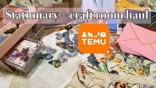 Huge temu haul : Craft room upgrade & junk journal & stationary supply haul
