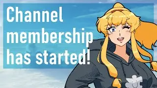 [Announcement] Channel membership has started