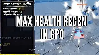 [GPO] Max Health Regen Build
