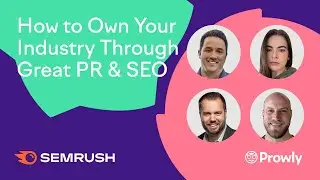How to Own Your Industry Through Great PR and SEO