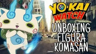 Unboxing: 2 en 1 Yo-kai Watch 
