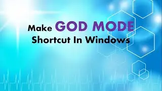 God Mode in Windows