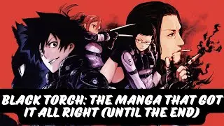 Black Torch: The Manga They Canceled?! (And Why You Should Read It)