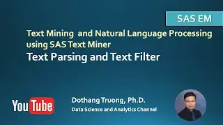 Text Mining and Natural Language Processing: Text Parsing and Text Filter