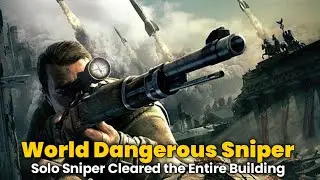 Solo sniper cleared the entire building | world dangerous sniper | GAMEPLAY