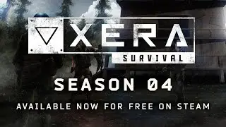 XERA: Survival | Season 4 Trailer | Now Free To Play!