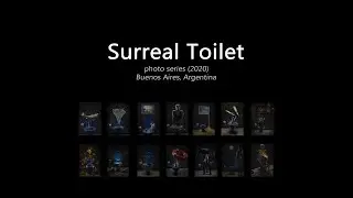 Surreal Toilet photo series (2020)