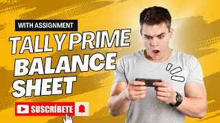 How to Create Balance Sheet | Create Ledger | #learn #Tally Prime| Assignment | #tallyprime