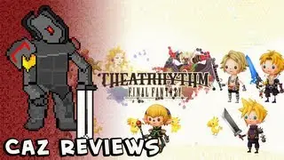 Theatrhythm Final Fantasy Review - The Summer of Square Enix