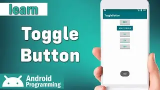Toggle Button in android - learn Toggle Button in android and define event for it