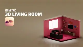 Isometric Living Room | Nomad Sculpt 2024