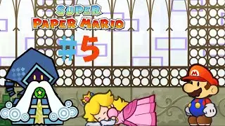 Peach's Peaches - Super Paper Mario #5