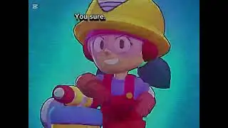 When your friend says he has bad brawlers.