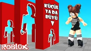 BÖLÜMÜ GEÇMEK İÇİN KÜÇÜL YA DA BÜYÜ!!😲Roblox Easy Grow Obby