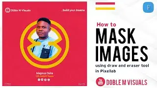 How to mask images using draw and eraser tool in pixellab | Quick tutorial