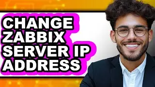 How to Change Zabbix Server Ip Address (only Way)