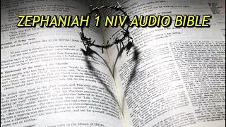 ZEPHANIAH 1 NIV AUDIO BIBLE(with text)