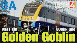 Golden Goblin - London Overground GOBLIN Line - Class 710 - Train Sim World 4