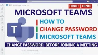 How to change password Microsoft Teams | Reset MS Teams password