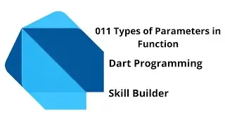011 Types of Parameters in Function || Dart Programming Language || Free Course