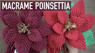 DIY Macrame/Holiday Craft/Christmas Project - Macrame Poinsetta, Two Variations!