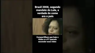 Brasil 2008, segundo mandato do Lula, a verdade de como era o país....