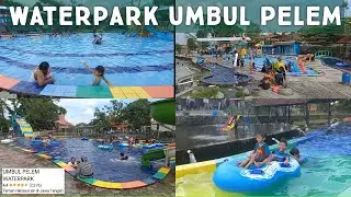 Umbul Pelem Waterpark | Kabupaten Klaten Jawa Tengah