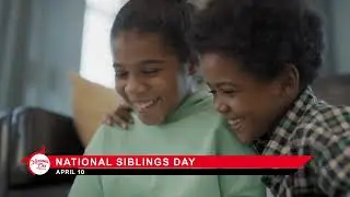 National Siblings Day on April 10