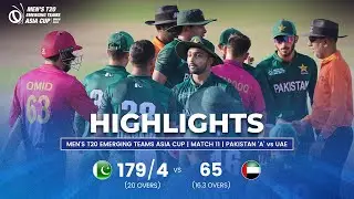 Pakistan 'A' vs UAE | Men's T20 Emerging Teams Asia Cup | Match 11