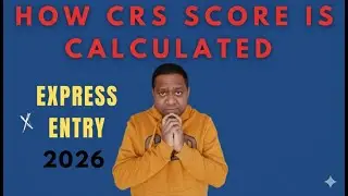 Canada PR Express Entry 2024: Free CRS Score Calculator Explained
