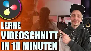 Videoschnitt in 10 Minuten mit Davinci Resolve - Tutorial für Anfänger