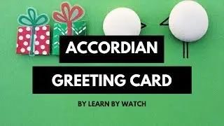 Make awesome Accordion Greeting Card at Home | Learn By Watch