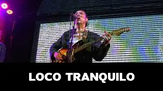 Being Human with Loco Tranquilo