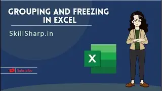 Grouping And Freezing in Excel in Hindi | Lec 8