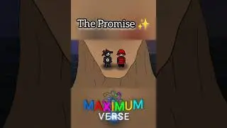 The Promise ✨ Maximum Verse