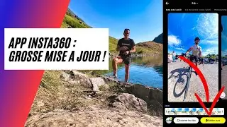 App Insta360 : mise à jour importante !