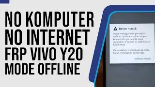 OFFLINE MODE Bypass FRP Vivo Y20 PD2034F Tanpa PC Tanpa Internet V2027 Android 12