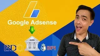 How to Withdraw Money From Adsense to Bank | Paano makuha ang Pera mula Adsense papunta sa Banko