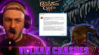 Baldur's Gate 3 - Vulkan Crashes and Corrupts Saves