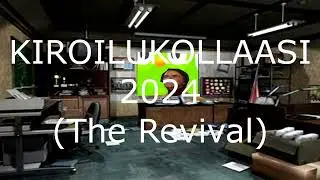 KIROILUKOLLAASI 2̶0̶1̶8̶ 2024* - Last Chance Epicness Dragon Shit