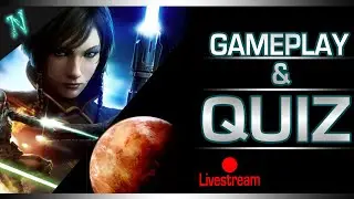 Let's play The Old Republic & QUIZ TIME!  - Star Wars