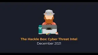 The Hackle Box December 2021: Microsoft Exchange Exploit, FBI Website Hack, QuakNightmare