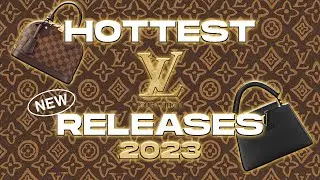 👜 The Hottest Louis Vuitton New Releases Of 2023 😮  You Can't Miss