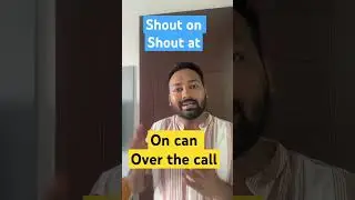 Shout at or shout on | On call or over the call difference #learnenglish #spokenenglish