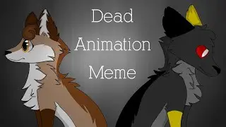 Dead || Animation Meme - 100 sub special (gore warning)