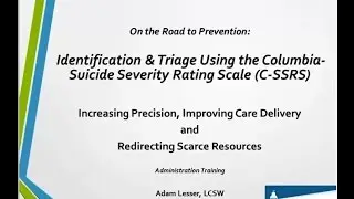 C-SSRS Training Webinar for Colleges (2016)
