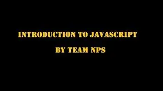 Introduction to JavaScript