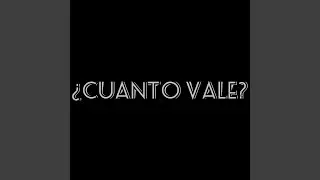 ¿Cuanto vale?