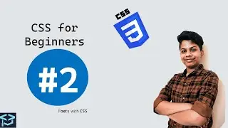 Fonts with CSS | CSS for beginners #2 | TechHarvesting